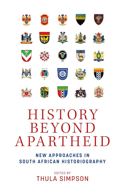 Book cover image for History beyond apartheid ISBN: 9781526159076